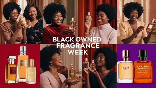 Save Money & Celebrate Black Owned Fragrance Week